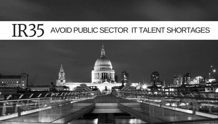 IR35 - how to avoid Public Sector IT talent shortages