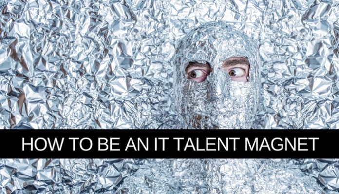 How to be an IT talent magnet